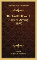 Twelfth Book of Homer's Odyssey (1899)