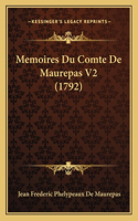 Memoires Du Comte De Maurepas V2 (1792)