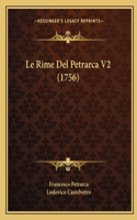 Le Rime Del Petrarca V2 (1756)