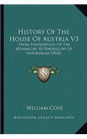 History Of The House Of Austria V3