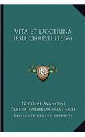 Vita Et Doctrina Jesu Christi (1854)