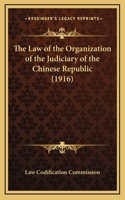 Law of the Organization of the Judiciary of the Chinese Republic (1916)
