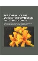 The Journal of the Worcester Polytechnic Institute Volume 19