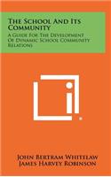The School And Its Community