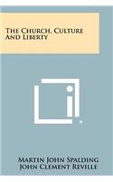 Church, Culture and Liberty