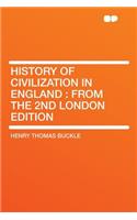 History of Civilization in England