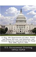 S. Hrg. 109: Departments of Labor, Health and Human Services, and Education, and Related Agencies Appropriations for Fiscal Year 20(English)