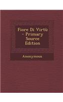 Fiore Di Virtu