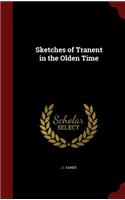 Sketches of Tranent in the Olden Time