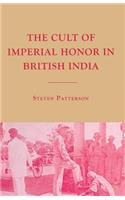 Cult of Imperial Honor in British India