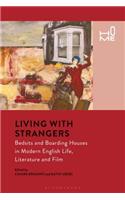 Living with Strangers