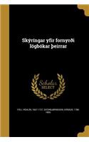 Skýríngar yfir fornyrði lögbókar Þeirrar