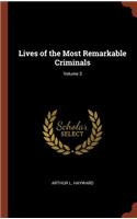 Lives of the Most Remarkable Criminals; Volume 3