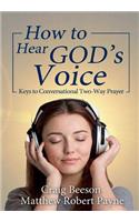 How to Hear God's Voice