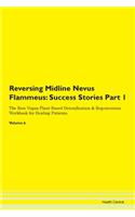 Reversing Midline Nevus Flammeus