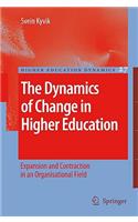The Dynamics of Change in Higher Education