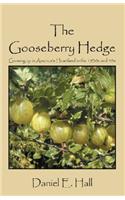 Gooseberry Hedge