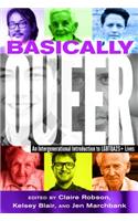 Basically Queer: An Intergenerational Introduction to LGBTQA2S+ Lives