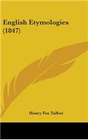 English Etymologies (1847)