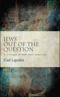 Jews Out of the Question