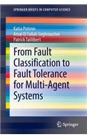 From Fault Classification to Fault Tolerance for Multi-Agent Systems: (SpringerBriefs in Computer Science)