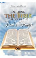 Entering the Bible Through the Lord's Prayer