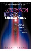 Of Crimson Indigo