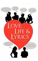 Love, Life & Lyrics