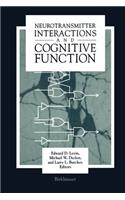 Neurotransmitter Interactions and Cognitive Function