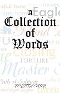A Collection of Words: (English)