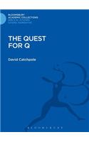 The Quest for Q: (Bloomsbury Academic Collections: Biblical Studies)
