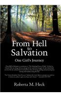 From Hell to Salvation: One Girl's Journey