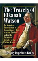 Travels of Elkanah Watson