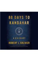 88 Days to Kandahar