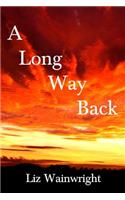 A Long Way Back: The Lynda Collins Trilogy: The Lynda Collins Trilogy