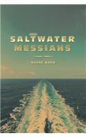 Saltwater Messiahs