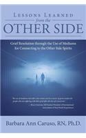 Lessons Learned from the Other Side