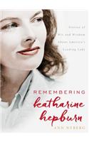 Remembering Katharine Hepburn