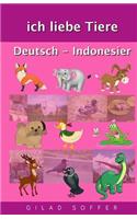 Ich Liebe Tiere Deutsch - Indonesier