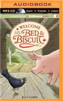 Welcome to the Bed & Biscuit