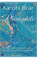 Pluviophile