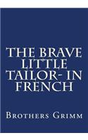 The brave little Tailor- in French
