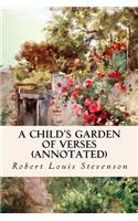 A Child's Garden of Verses (annotated)