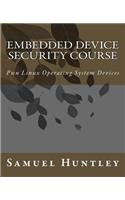 Embedded Device Security Course