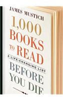 1,000 Books to Read Before You Die