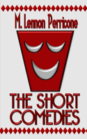 Short Comedies