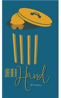 Life of a Hand