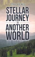 Stellar Journey to Another World