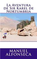 Aventura de Sir Karel de Nortumbria