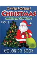 Merry Christmas and Happy New Year Coloring Book - 80 Pages A4 (Volume 1)